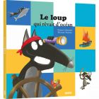 Livre enfant Le loup qui rêvait d'océan