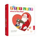 Livre enfant P'tit Loup aime le Père Noël