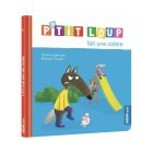 Livre enfant P'tit Loup fait une colère