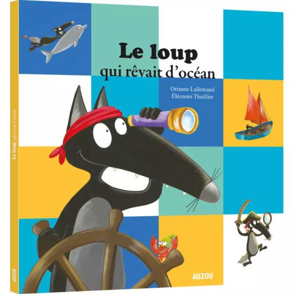 Livre enfant Le loup qui rêvait d'océan