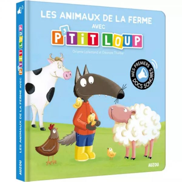 Livre sonore Les animaux de la ferme avec p'tit Loup