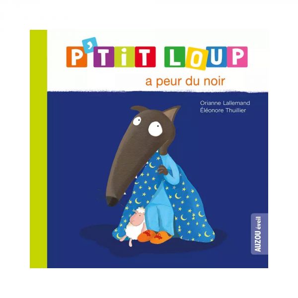 Livre enfant P'tit Loup a peur du noir