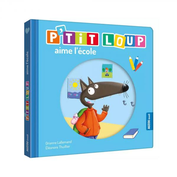 Livre enfant P'tit Loup aime l'école