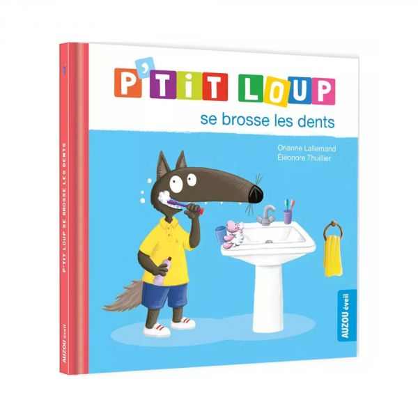 Livre enfant P'tit Loup se brosse les dents